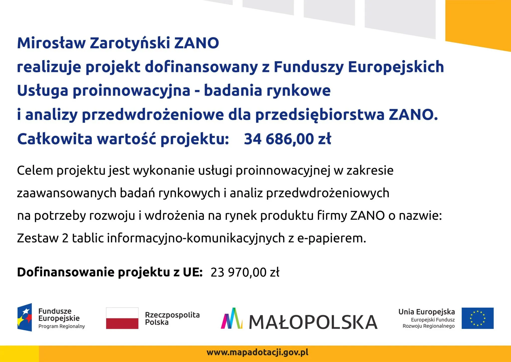 finansiāls atbalsts tirgus pētījumiem un ieviešanas priekšizpētei